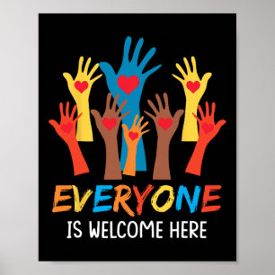 Everyone Is Welcome Here Idaho Teacher Student 1 Poster