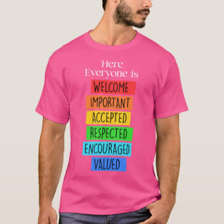 Everyone Is Welcome Here Idaho Teacher T-Shirt