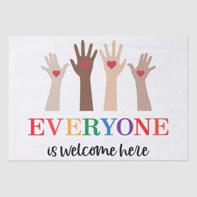 Everyone Is Welcome Here Idaho Teacher Tissue Paper (Front)