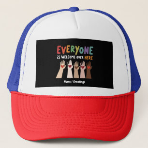 Everyone Is Welcome Here Idaho Teacher Trucker Hat