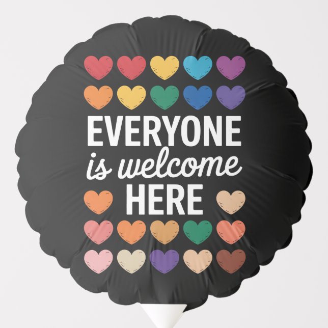 Everyone Is Welcome Here LGBTQ Balloon (Front)