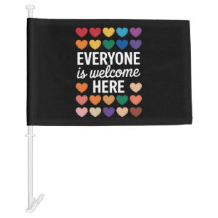 Everyone Is Welcome Here LGBTQ Car Flag
