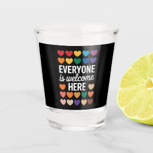 Everyone Is Welcome Here LGBTQ Shot Glass