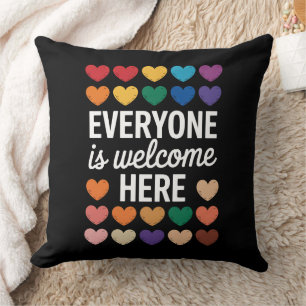 Everyone Is Welcome Here LGBTQ Throw Pillow