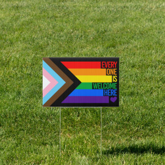Everyone is Welcome Here (Progress Pride) Flag Sign