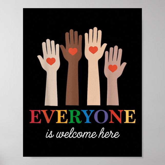 Everyone Is Welcome Here Rainbow 1  Poster (Front)