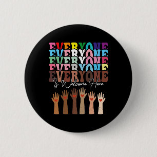 Everyone Is Welcome Here Retro Groovy Diversity Te Button