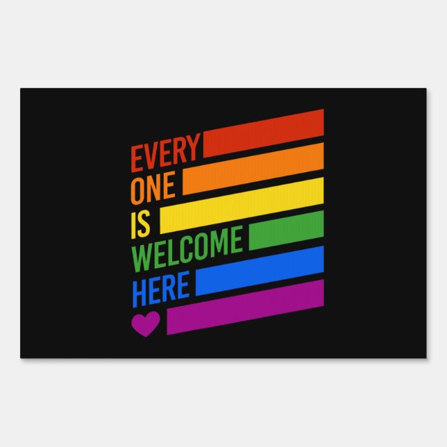 Everyone is Welcome Here Sign (Front)