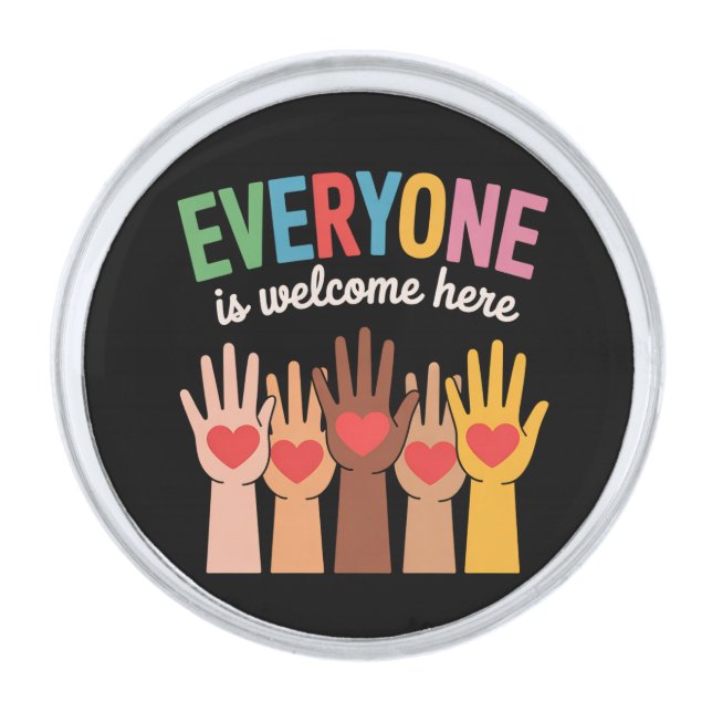 Everyone Is Welcome Here Silver Finish Lapel Pin (Front)