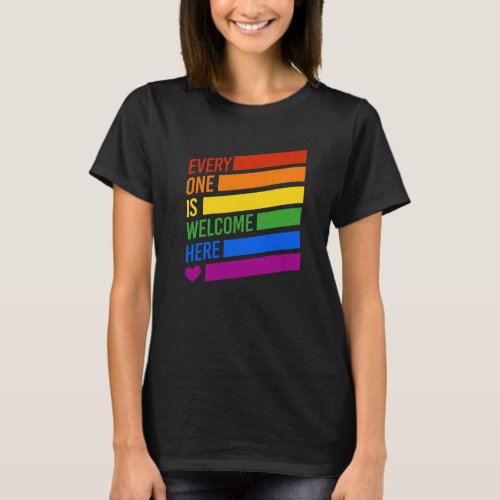 Everyone is Welcome Here T_Shirt