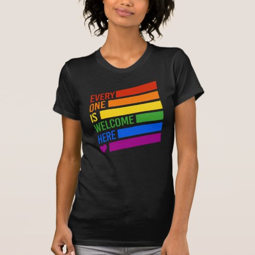 Everyone is Welcome Here T_Shirt