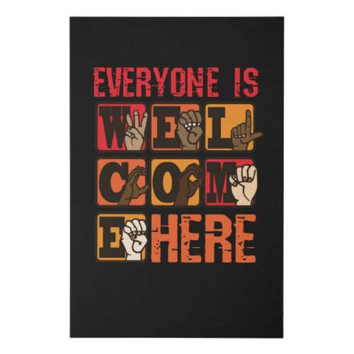 Everyone Is Welcome Here Teacher Faux Canvas Print
