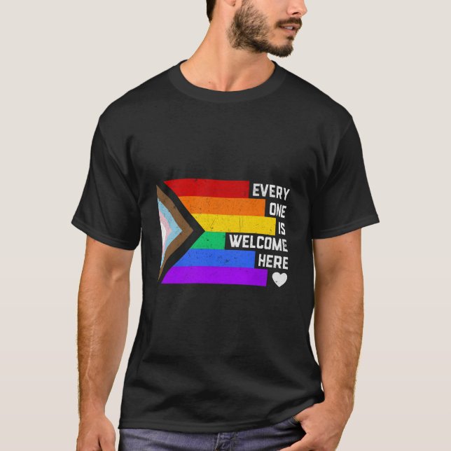 Everyone Is Welcome Here Trans Gay Lgbtq Rainbow P T-Shirt (Front)