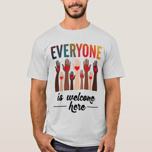 Everyone Is Welcome Here - USA Diversity & Unity T-Shirt (Front)