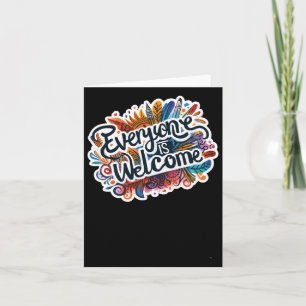Everyone Is Welcome Sticker Card