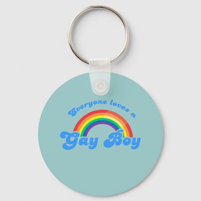 Everyone loves a Gay Boy Keychain (Front)