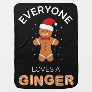 Everyone Loves A Ginger I Baby Blanket