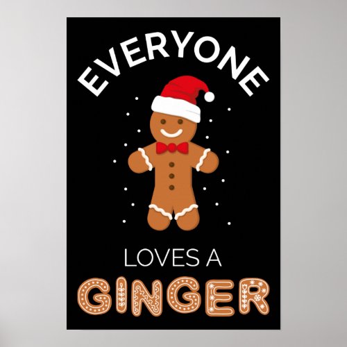 Everyone Loves A Ginger I Poster