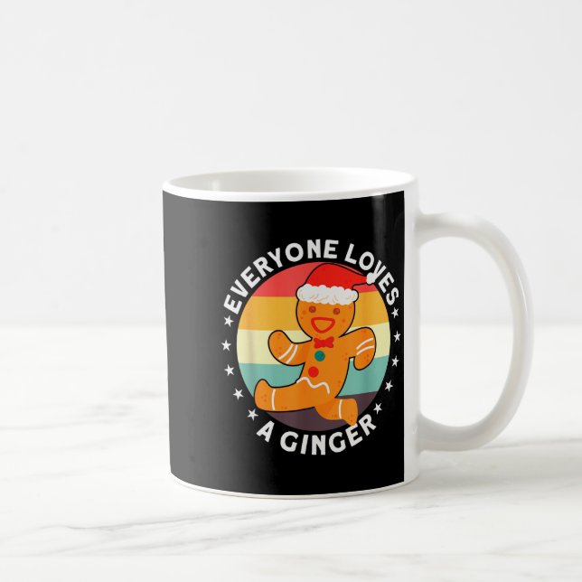 Everyone Loves A Ginger Tee Redhead Gingerbread Ch Coffee Mug (Right)