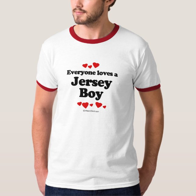 Everyone Loves a Jersey Boy T-shirt (Front)