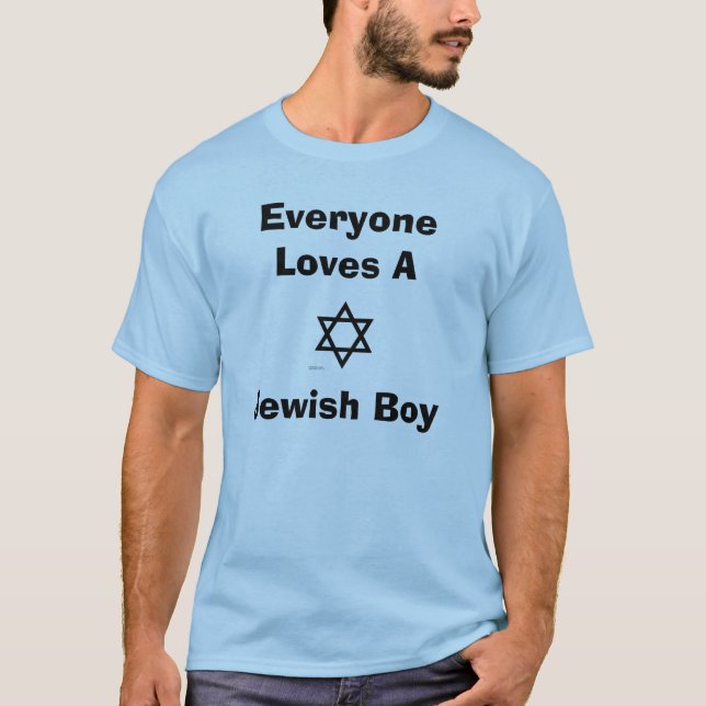 Everyone Loves A Jewish Boy T-Shirt (Front)