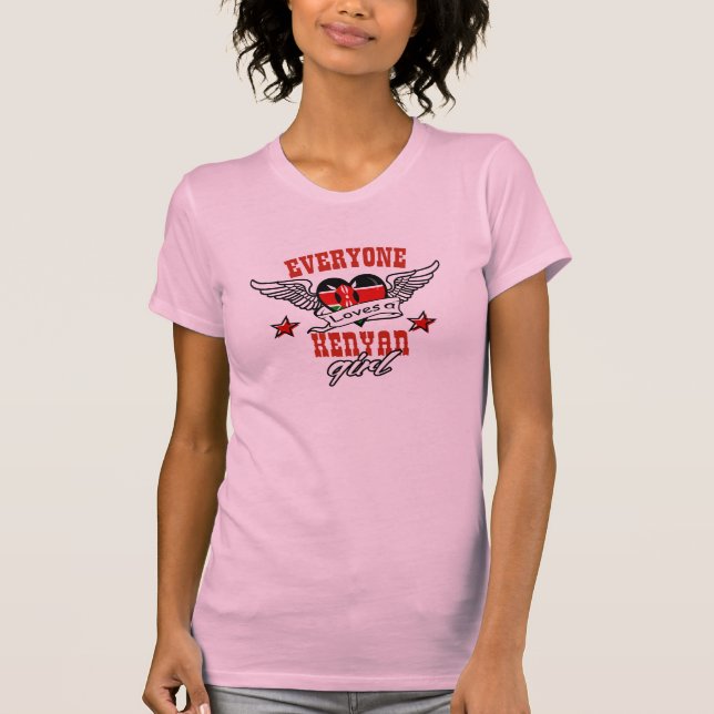 Everyone loves a kenyan girl T-Shirt (Front)