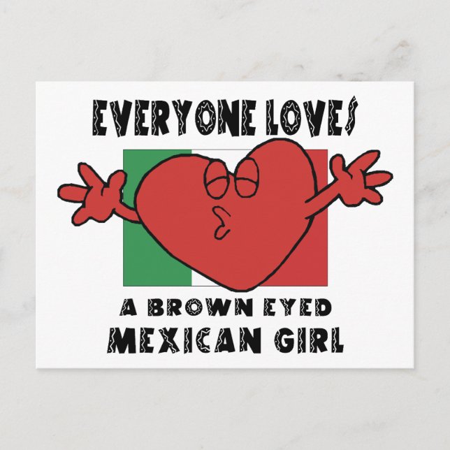 Everyone Loves A Mexican Girl Postcard (Front)
