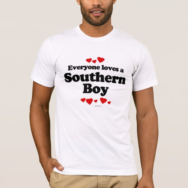 Everyone loves a Southern boy T-Shirt (Front)