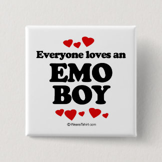 Everyone loves an Emo boy Pinback Button