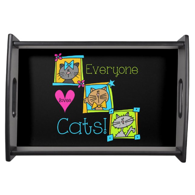 Everyone Loves Cats Serving Tray (Front)