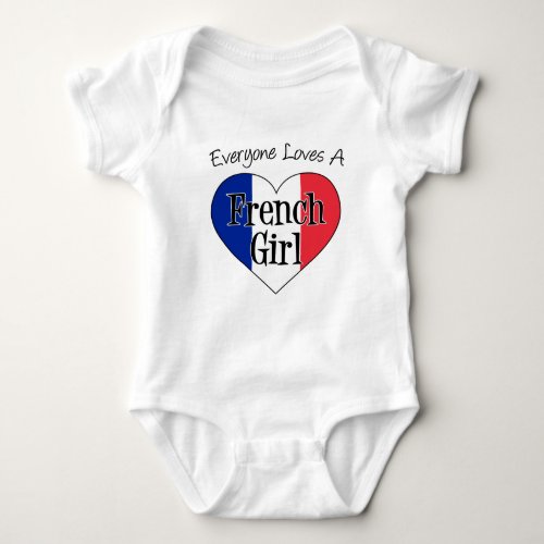 Everyone Loves French Girl Baby Bodysuit