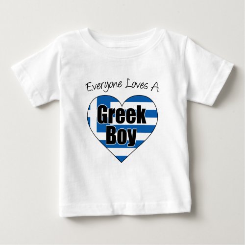 Everyone Loves Greek Boy Baby T_Shirt