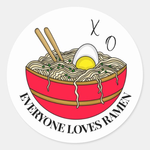 Everyone Loves Ramen  Funny Food Pun Magnet  Classic Round Sticker