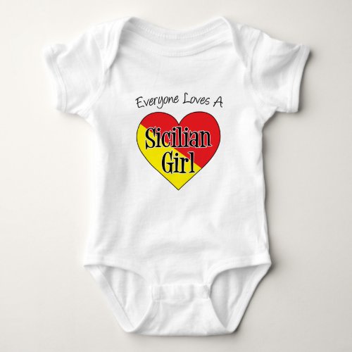Everyone Loves Sicilian Girl Baby Bodysuit