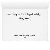 Everyone needs a hobby - General Cards (Inside Horizontal (Bottom))