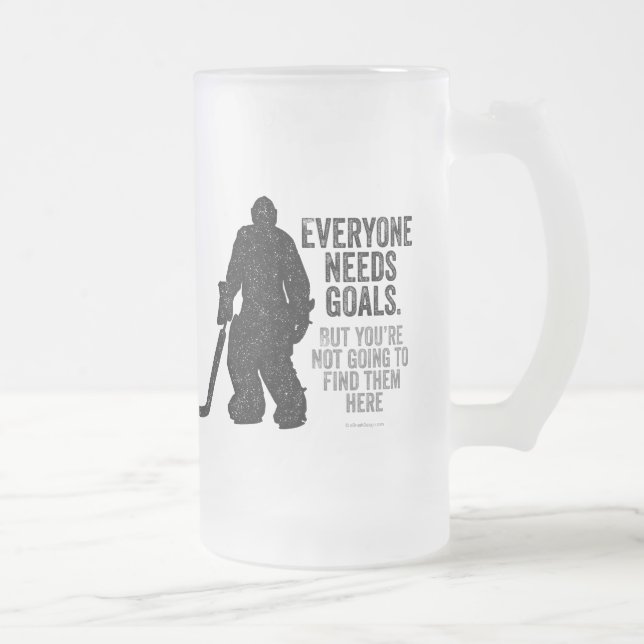 Everyone Needs Goals (Hockey) Frosted Glass Beer Mug (Right)