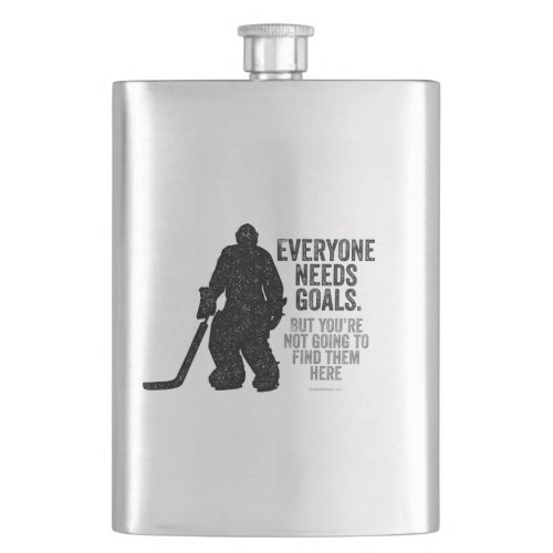 Everyone Needs Goals Hockey Hip Flask