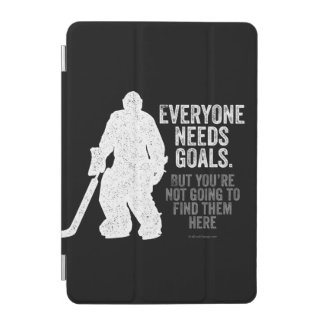 Everyone Needs Goals (Hockey) iPad Mini Cover