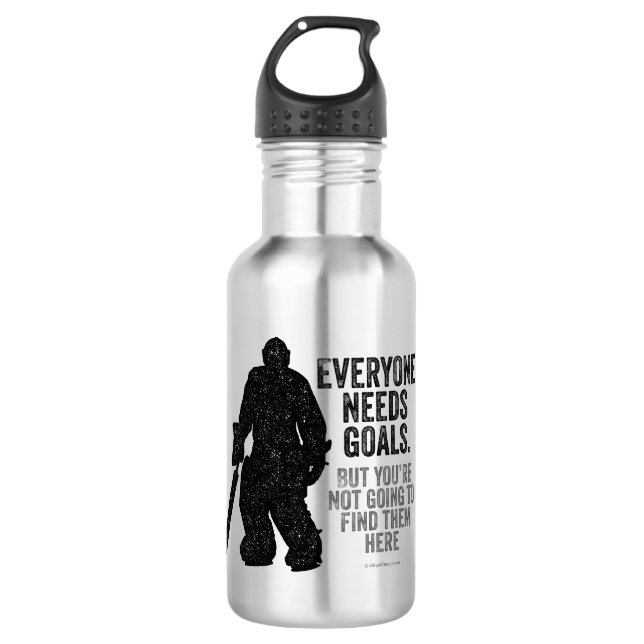 Everyone Needs Goals (Hockey) Stainless Steel Water Bottle (Front)