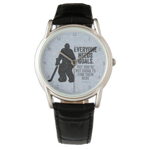 Everyone Needs Goals Hockey Wrist Watch