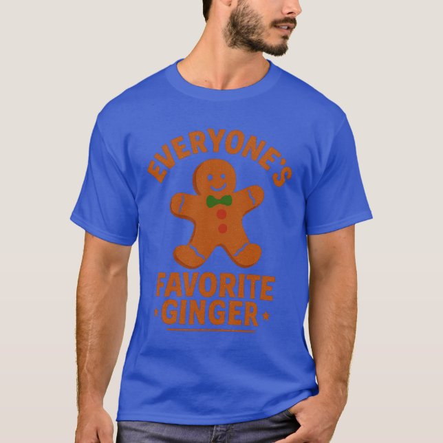 Everyone’s Favorite Ginger T-Shirt (Front)