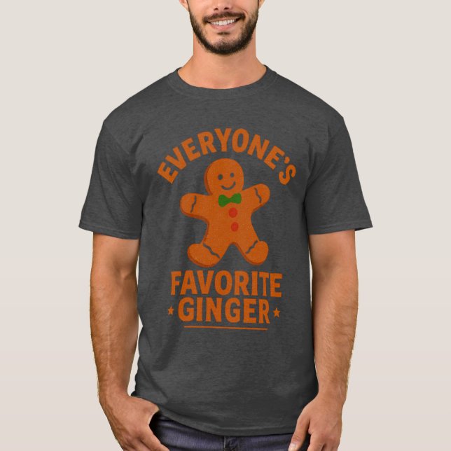 Everyone’s Favorite Ginger T-Shirt (Front)