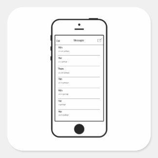 EVERYONE THINKS YOU ARE GARBAGE SMS STICKER