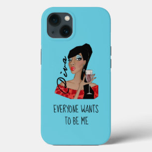 “Everyone Wants to be Me!” AfricanAmerican+Diva iPhone 13 Case