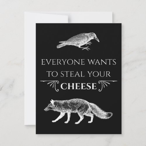 Everyone Wants To Steal Your Cheese Fox Crow Invitation