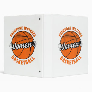 Everyone Watches Women's Sports Classic 3 Ring Binder