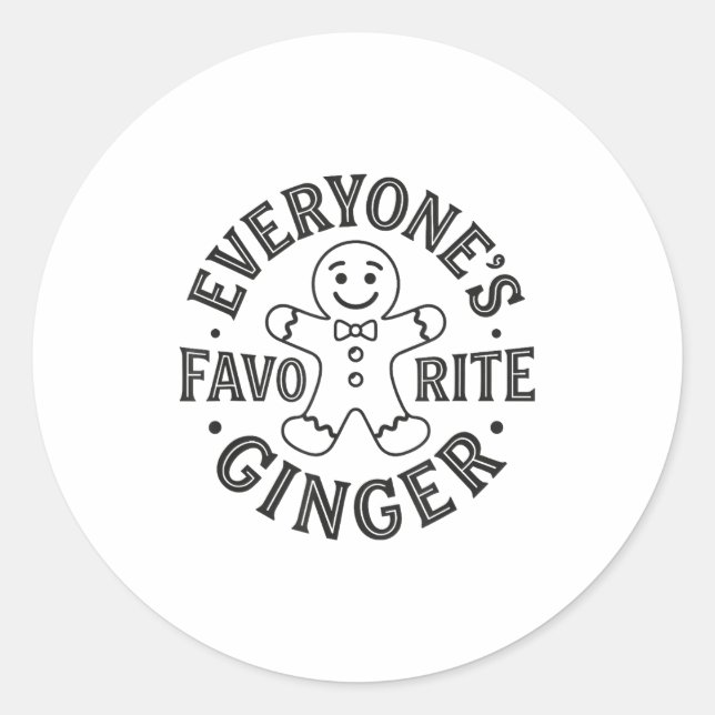 Everyone's Favorite Ginger T Funny Gingerbread Man Classic Round Sticker (Front)