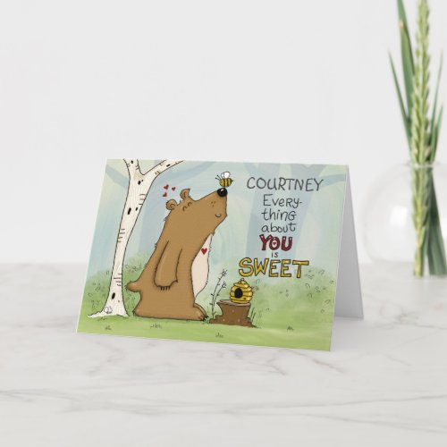 Everything About You is Sweet Card