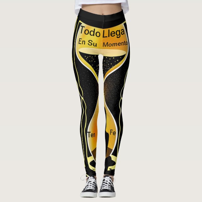 "Everything arrives at its time" – Believe in Timi Leggings (Front)