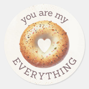 Everything Bagel Seasoning 'You Are My Everything' Classic Round Sticker